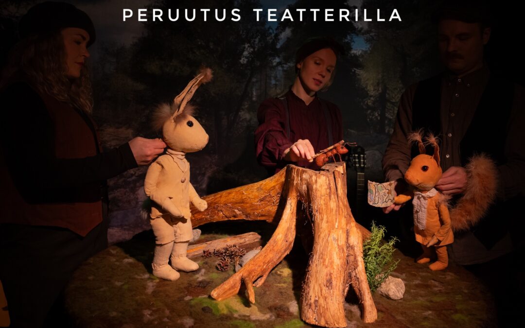 To ja pe Metsän arvoitus? -näytökset peruttu